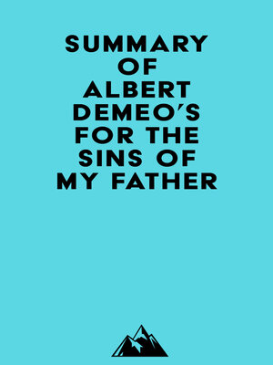 cover image of Summary of Albert DeMeo's For the Sins of My Father